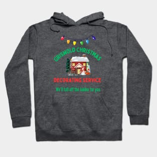 Griswold Christmas Decorating Service Hoodie